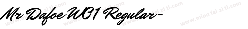Mr Dafoe W01 Regular字体转换